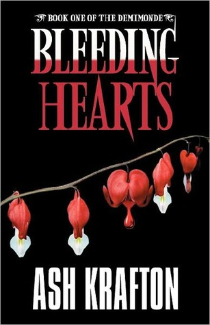 Bleeding Hearts (Demimonde, #1)