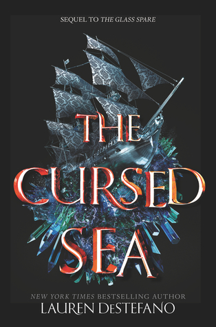 The Cursed Sea (The Glass Spare, #2)