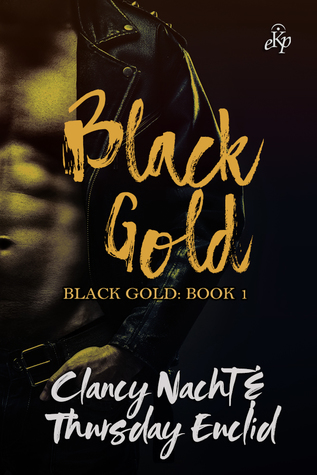 Black Gold (Black Gold #1)