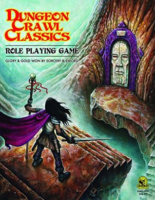 Dungeon Crawl Classics RPG