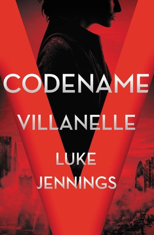 Codename Villanelle (Killing Eve, #1)