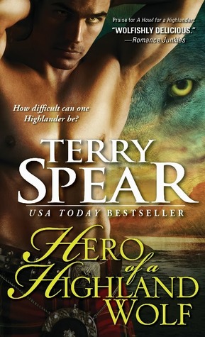 Hero of a Highland Wolf (Heart of the Wolf #14; Highland Wolf #4)