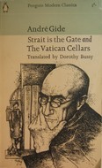 Strait is the Gate and The Vatican Cellars