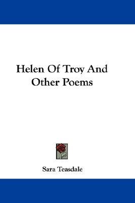 Helen of Troy and Other Poems