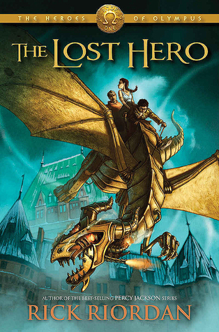 The Lost Hero (The Heroes of Olympus, #1)