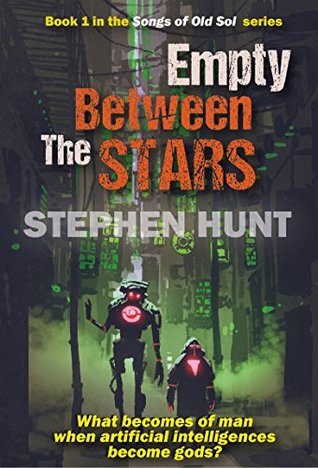 Empty Between the Stars (The Songs of Old Sol Book 1)