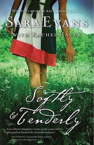 Softly and Tenderly (Songbird, #2)