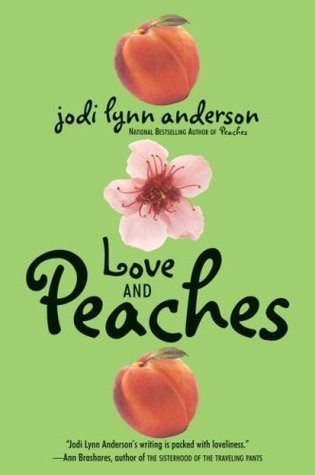Love and Peaches (Peaches, #3)