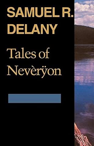 Tales of Nevèrÿon (Return to Nevèrÿon, #1)