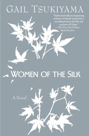 Women of the Silk (Women of the Silk #1)
