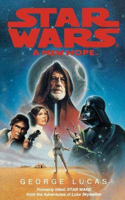 Star Wars: A New Hope (Star Wars: Novelizations, #4)