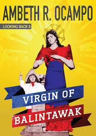 Virgin of Balintawak (Looking Back 8)