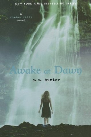 Awake at Dawn (Shadow Falls, #2)