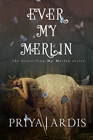 Ever My Merlin (My Merlin, #3)