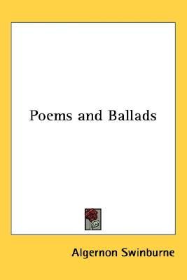 Poems and Ballads