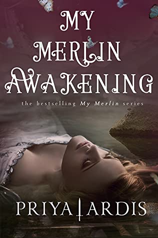 My Merlin Awakening (My Merlin, #2)