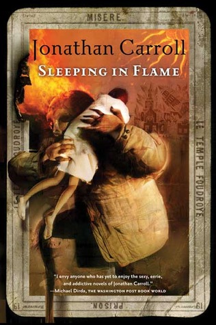 Sleeping in Flame (Answered Prayers, #2)