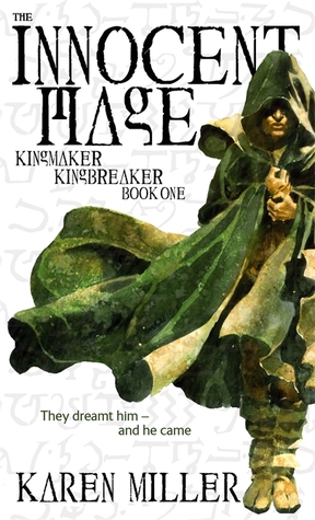 The Innocent Mage (Kingmaker, Kingbreaker, #1)
