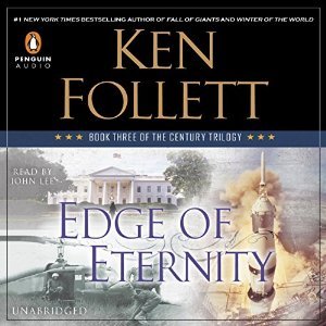 Edge of Eternity (The Century Trilogy, #3)