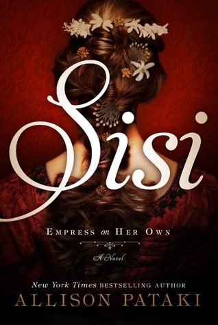 Sisi: Empress on Her Own (Sisi, #2)