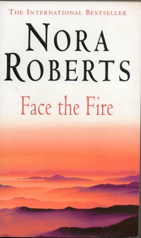 Face the Fire (Three Sisters Island, #3)