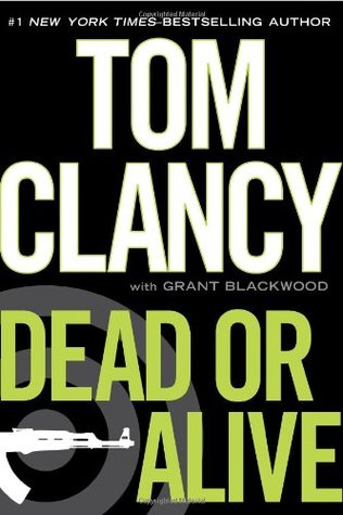 Dead or Alive (Jack Ryan Universe, #13)