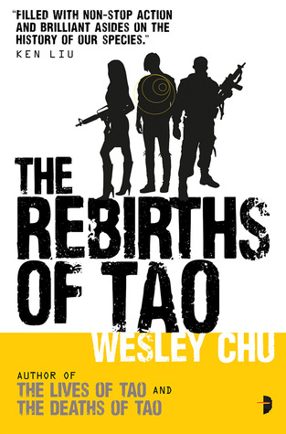 The Rebirths of Tao (Tao, #3)