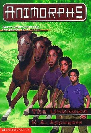 The Unknown (Animorphs, #14)