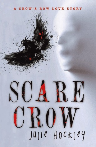 Scare Crow (Crow's Row, #2)