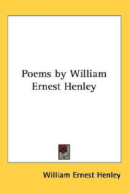 Poems by William Ernest Henley