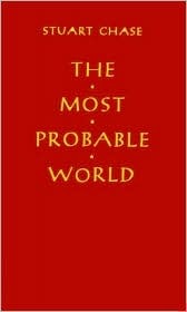 The Most Probable World