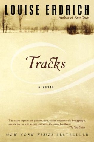 Tracks (Love Medicine. #3)