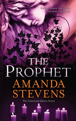 The Prophet (Graveyard Queen, #3)