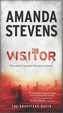 The Visitor (Graveyard Queen, #4)