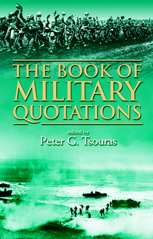 The Book Of Military Quotations