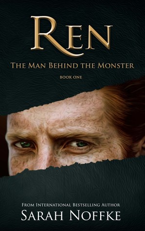 The Man Behind the Monster (Ren #1)