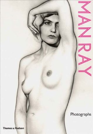 Man Ray Photographs