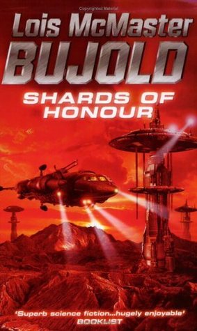 Shards of Honour  (Vorkosigan Saga, #1)