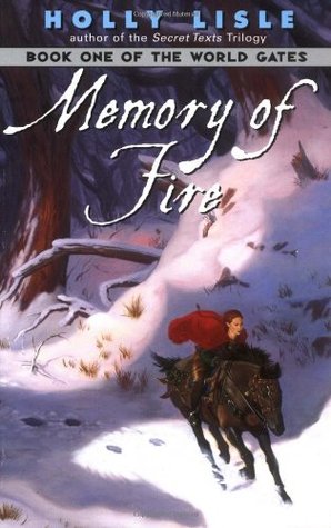 Memory of Fire (The World Gates, #1)