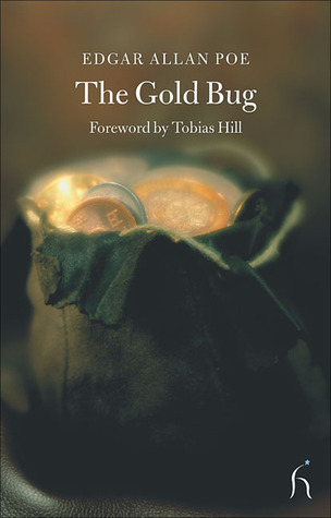 The Gold Bug [+ The Sphinx + William Wilson]