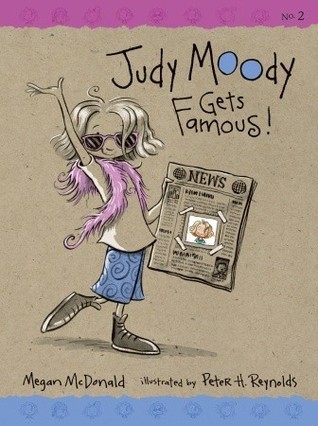 Judy Moody Gets Famous! (Judy Moody, #2)