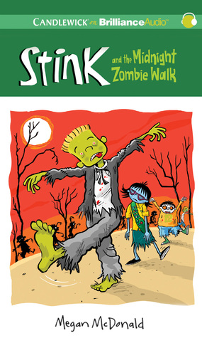 Stink and the Midnight Zombie Walk