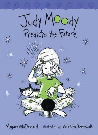 Judy Moody Predicts the Future (Judy Moody, #4)