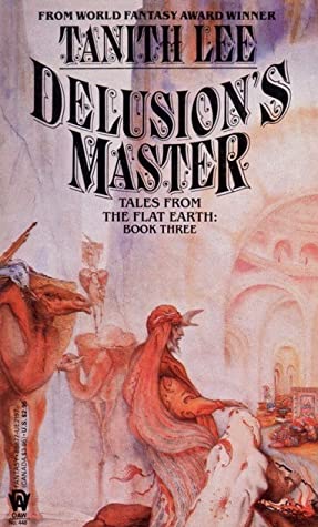 Delusion's Master (Flat Earth, #3)