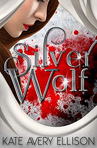 Silver Wolf (The Sworn Saga, #2)