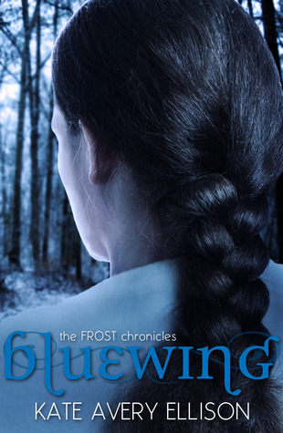 Bluewing (The Frost Chronicles, #4)