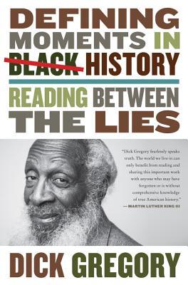The Most Defining Moments in Black History According to Dick Gregory