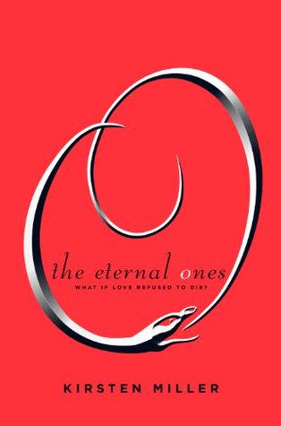 The Eternal Ones (Eternal Ones, #1)
