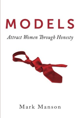 Models: Attract Women Through Honesty