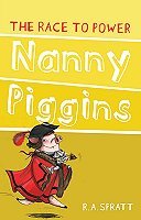 Nanny Piggins And The Race To Power (Nanny Piggins, #8)